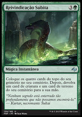 Reivindicação Súbita / Sudden Reclamation - Magic: The Gathering - MoxLand